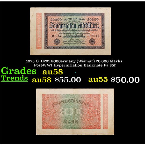 1923 G+D291:E300ermany (Weimar) 20,000 Marks Post-WWI Hyperinflation Banknote P# 85f Grades Choice A
