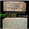 Image 1 : 1864 $10 Confederate Note, T68 Grades xf details