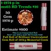Image 1 : Shotgun Lincoln 1c roll, 1974-p 50 pcs Brandt 50c Wrapper.
