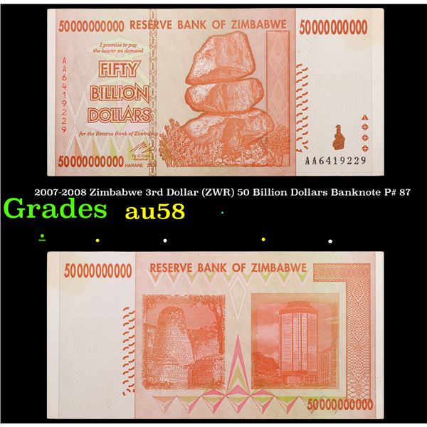 2007-2008 Zimbabwe 3rd Dollar (ZWR) 50 Billion Dollars Banknote P# 87 Grades Choice AU/BU Slider