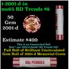 Image 1 : Shotgun Lincoln 1c roll, 2001-d 50 pcs Brandt 50c Wrapper.