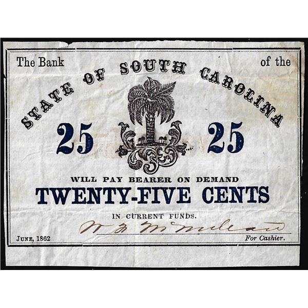 1862 Twenty-Five Cents The Bank of the State of South Carolina Obsolete Note