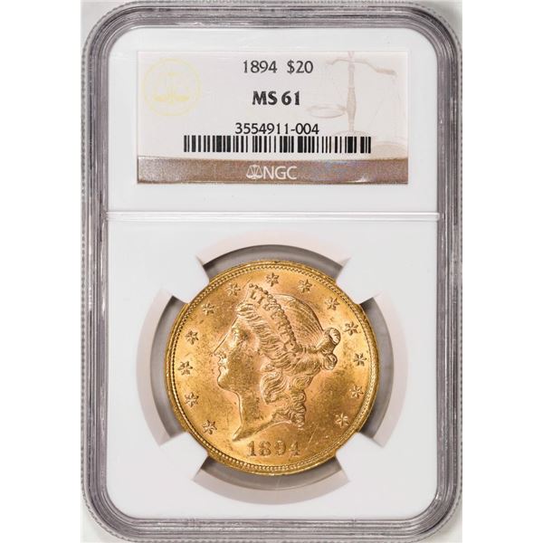 1894 $20 Liberty Head Double Eagle Gold Coin NGC MS61
