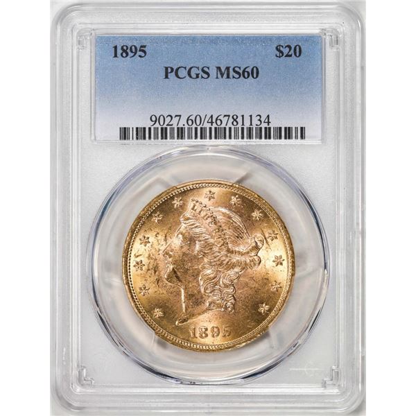 1895 $20 Liberty Head Eagle Gold Coin PCGS MS60