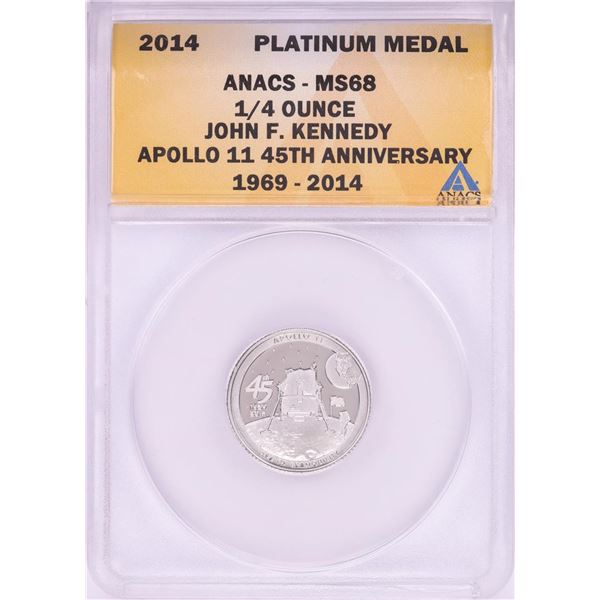 2014 Proof 1/4 oz Platinum JFK Apollo 11 Anniversary Medal ANACS MS68