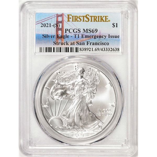 2021-(S) Type 1 $1 American Silver Eagle Coin PCGS MS69 First Strike Emergency Issue