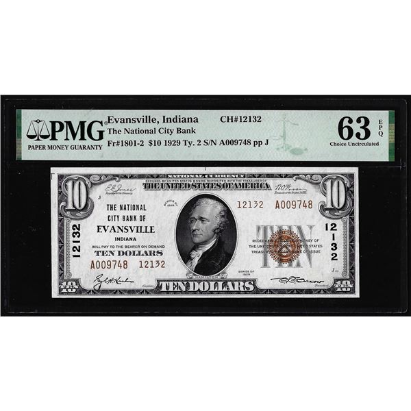 1929 $10 Evansville, IN CH# 12132 National Currency Note PMG Choice Uncirculated 63EPQ