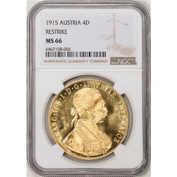 1915 Austria 4 Ducats Restrike Gold Coin NGC MS66