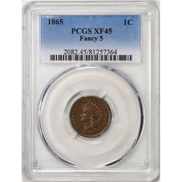 1865 Fancy 5 Indian Head Cent Coin PCGS XF45