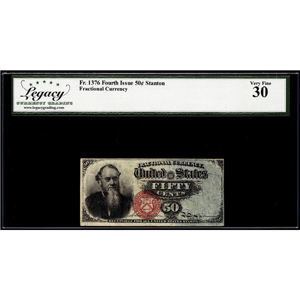 Fourth Issue 50 Cents Stanton Fractional Currency Note Fr.1376 Legacy Very Fine 30