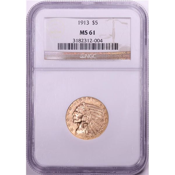 1913 $5 Indian Head Half Eagle Gold Coin NGC MS61