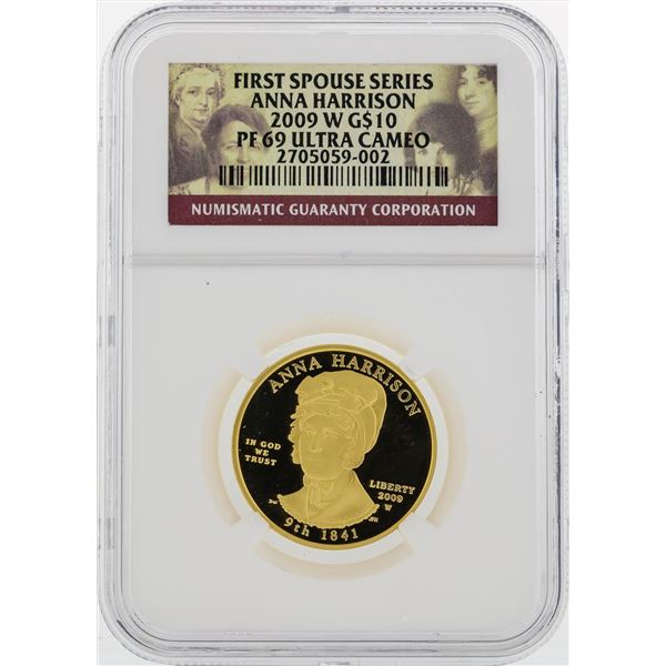 2009 W $10 First Spouse Series Anna Harrison Gold Coin NGC PF69 Ultra Cameo