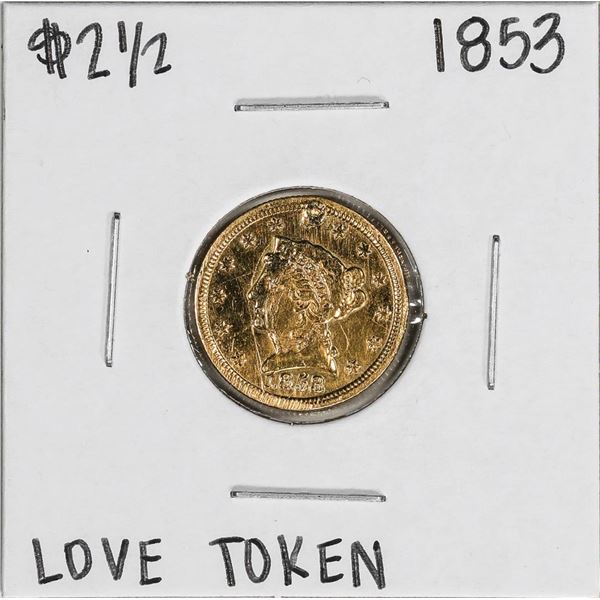 1853 $2 1/2 Liberty Head Quarter Eagle Gold Coin Love Token