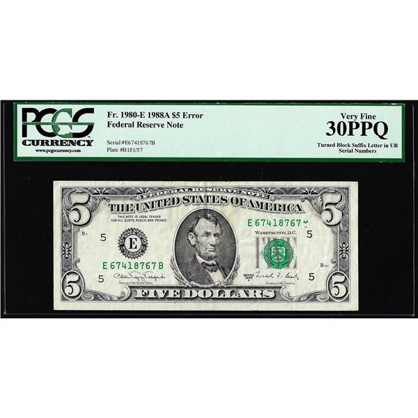 1988A $5 Federal Reserve Note Turned Block Suffix Letter Error PCGS Very Fine 30PPQ