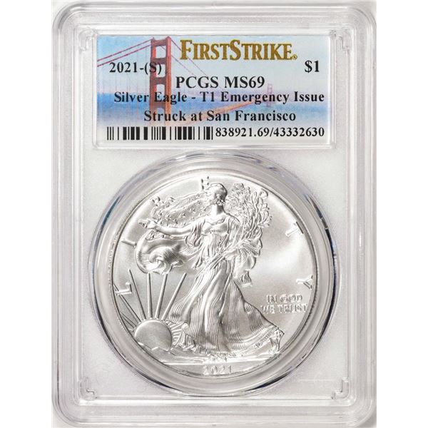 2021-(S) Type 1 $1 American Silver Eagle Coin PCGS MS69 First Strike Emergency Issue