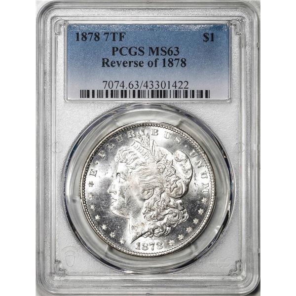 1878 7TF Rev of 1878 $1 Morgan Silver Dollar Coin PCGS MS63