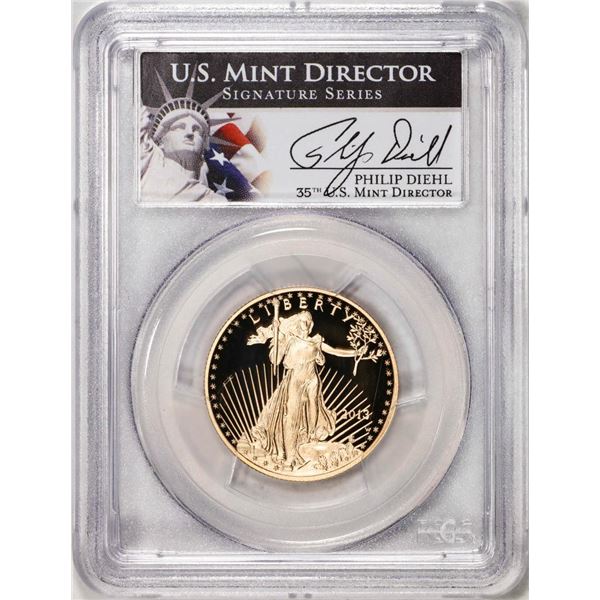 2013-W $25 Proof American Gold Eagle Coin PCGS PR70DCAM Philip Diehl Signature