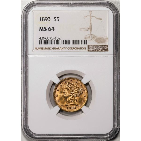 1893 $5 Liberty Head Half Eagle Gold Coin NGC MS64