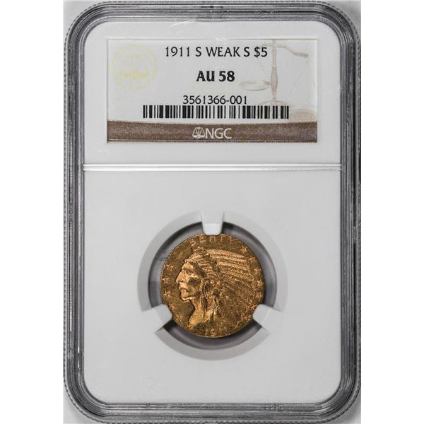 1911-S Weak S $5 Liberty Head Half Eagle Gold Coin NGC AU58