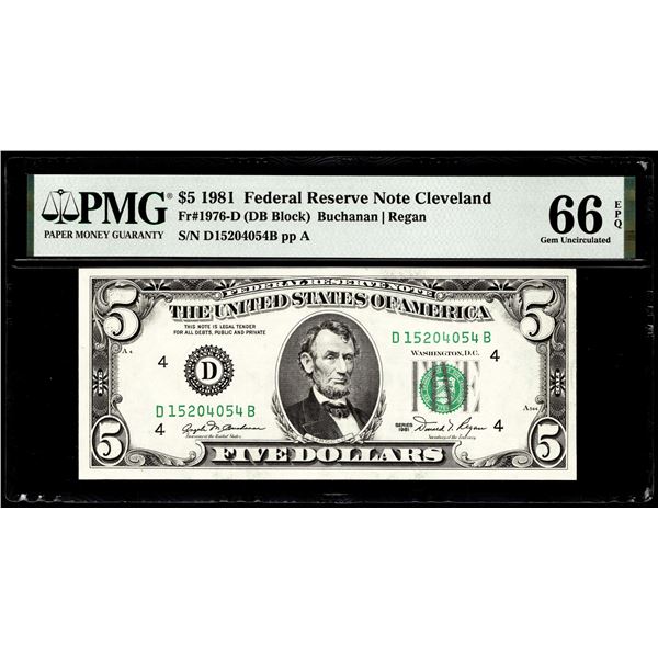 1981 $5 Federal Reserve Note Cleveland Fr.1976-D PMG Gem Uncirculated 66EPQ