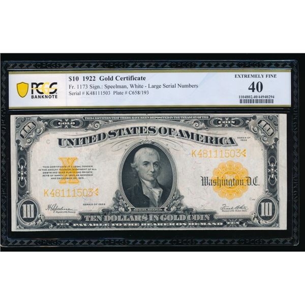 1922 $10 Gold Certificate PCGS 40