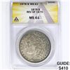 Image 1 : 1878 7TF Rev 79 Morgan Silver Dollar ANACS MS61