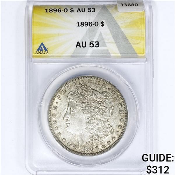 1896-O Morgan Silver Dollar ANACS AU53