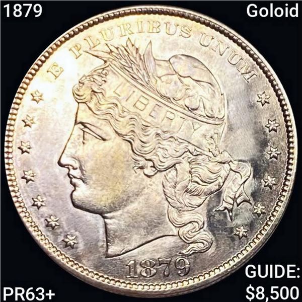 1879 1879 Goloid Metric Dollar CHOICE PROOF + UNCI