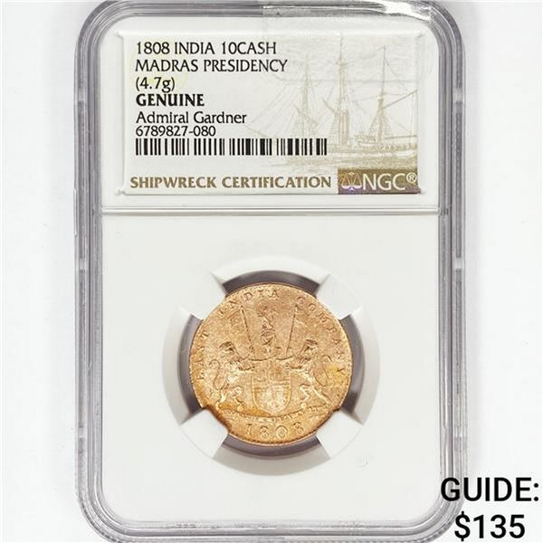 1808 10 Cash 4.7g India NGC Shipwreck