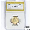 Image 1 : 1882 $5 Gold Half Eagle PGA MS64