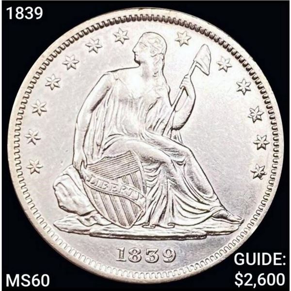1839 1839 Seated Liberty Half Dollar UNCIRCULATED