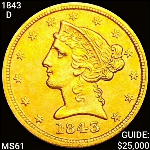 1843 1843-D $5 Gold Half Eagle UNCIRCULATED UNCIRC