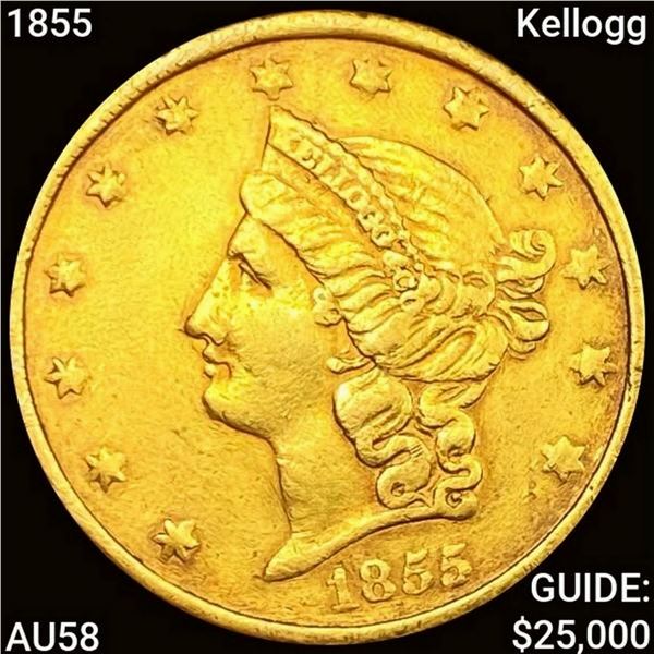 1855 1855 $20 Kellogg Gold CHOICE AU UNCIRCULATED