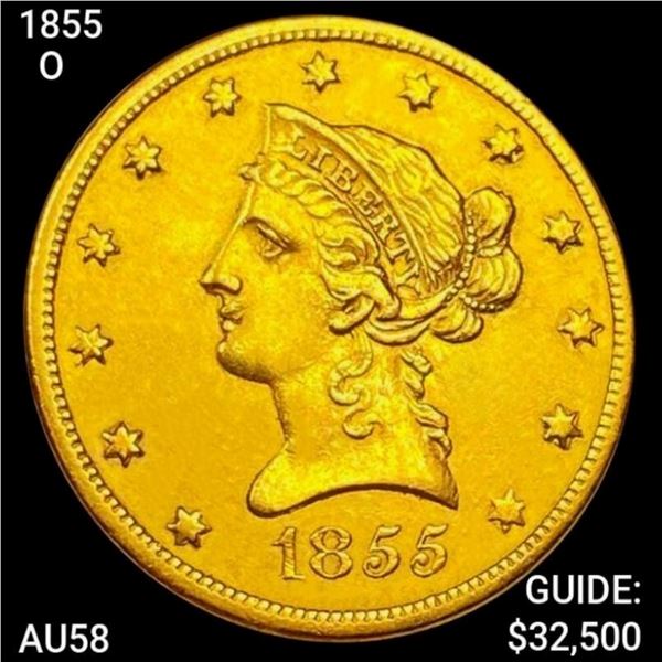 1855 1855-O $10 Gold Eagle CHOICE AU UNCIRCULATED