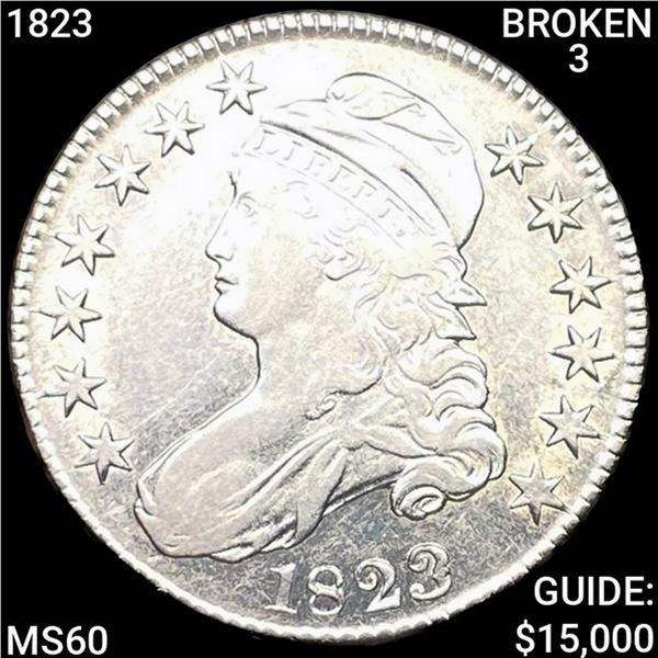 1823 1823 BROKEN 3 Capped Bust Half Dollar UNCIRCU