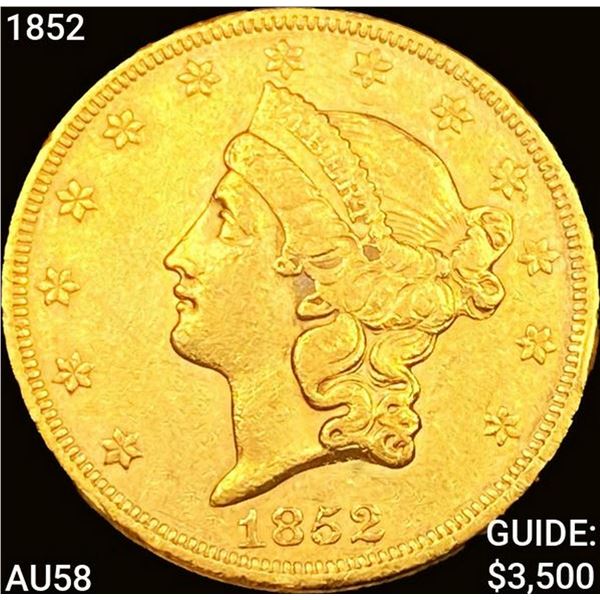 1852 $20 Gold Double Eagle CHOICE AU