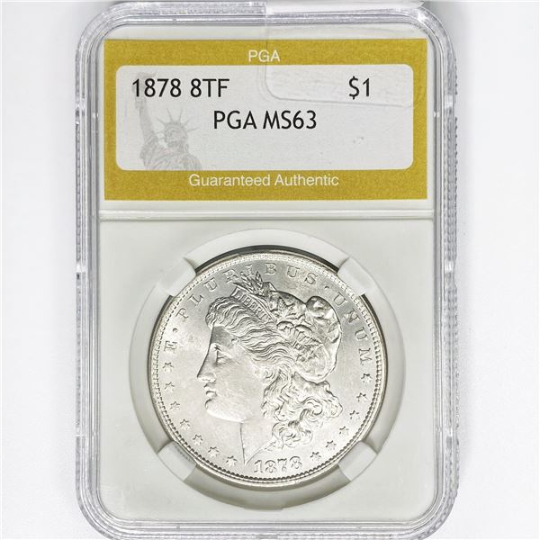 1878 8TF Morgan Silver Dollar PGA MS63