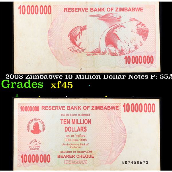 2008 Zimbabwe 10 Million Dollar Notes P: 55A Grades xf+