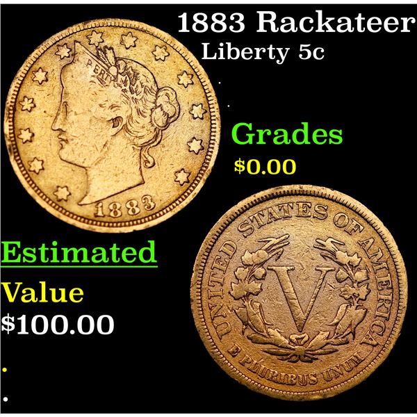 1883 Rackateer Liberty Nickel 5c Grades