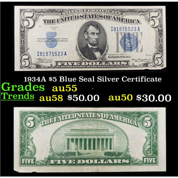 1934A $5 Blue Seal Silver Certificate Grades Choice AU