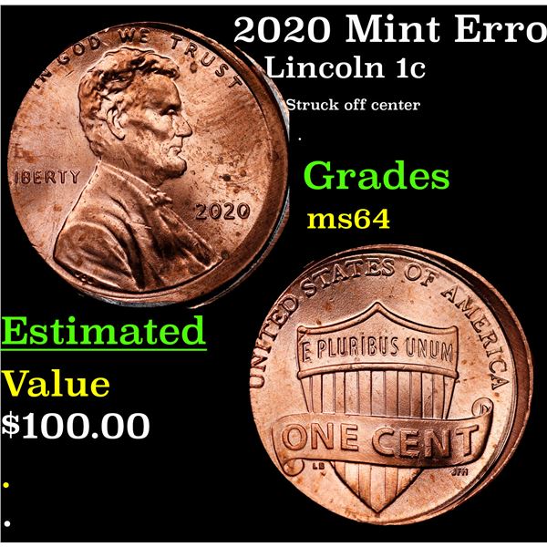 2020 Mint Error Lincoln Cent 1c Grades Choice Unc