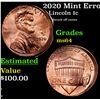 Image 1 : 2020 Mint Error Lincoln Cent 1c Grades Choice Unc