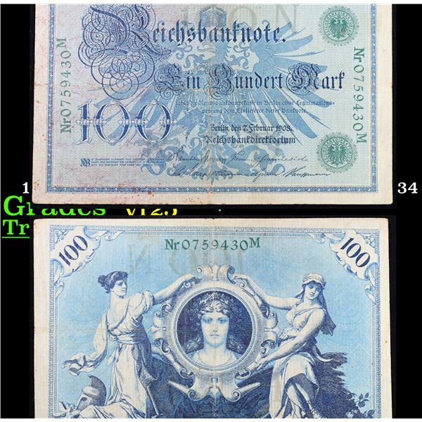 1908 Imperial Germany 100 Mark Note P: 34 Grades vf+