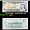 Image 1 : 1973 Canada 1 Dollar Note P: 85c Grades Choice CU