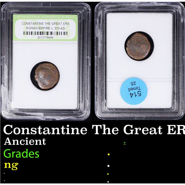 Constantine The Great ERA Roman Empire c. 330 AD Graded By INB