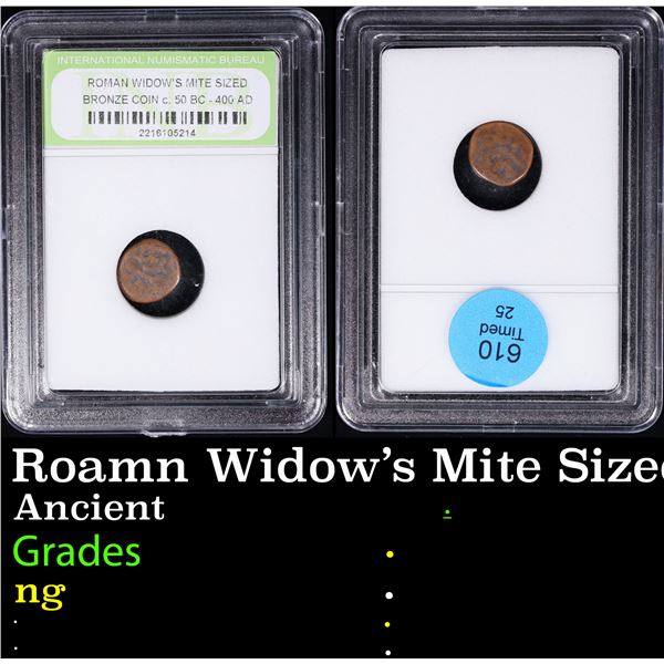 Roamn Widow's Mite Sized Bronze Coin c.50 BC-400 AD Graded By INB