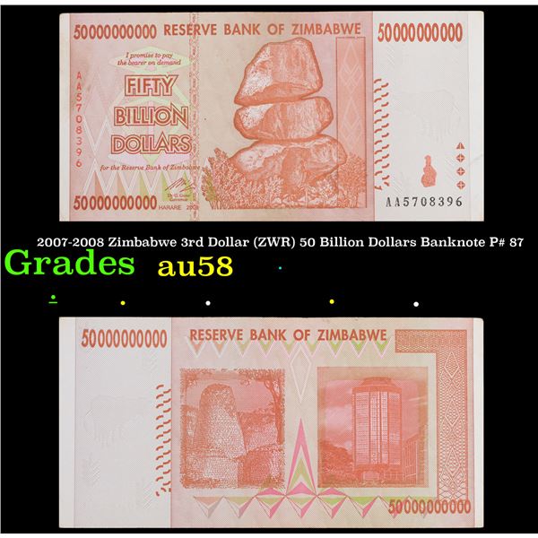2007-2008 Zimbabwe 3rd Dollar (ZWR) 50 Billion Dollars Banknote P# 87 Grades Choice AU/BU Slider