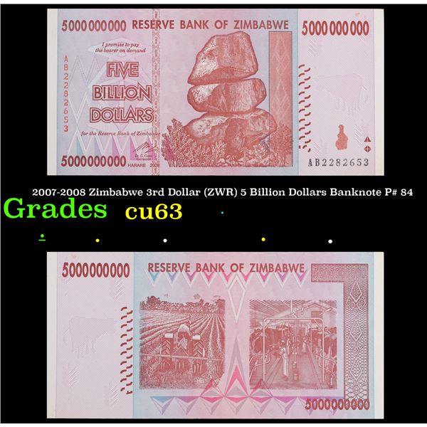 2007-2008 Zimbabwe 3rd Dollar (ZWR) 5 Billion Dollars Banknote P# 84 Grades Select CU
