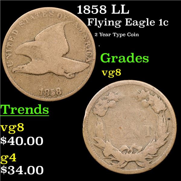 1858 LL Flying Eagle Cent 1c Grades vg, very good