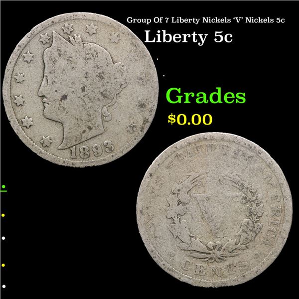 Group Of 7 Liberty Nickels 'V' Nickels 5c